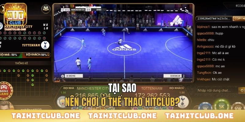 Thể Thao Tại sao nên chơi ở thể thao Hitclub?
