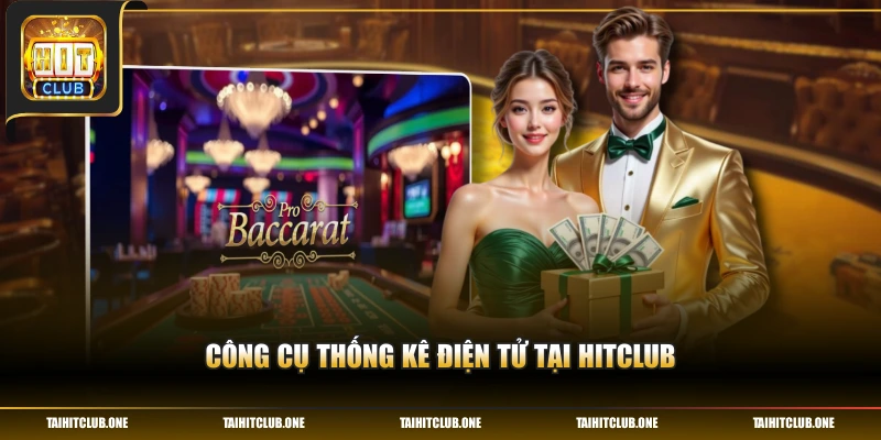 Công cụ thống kê điện tử tại HitClub