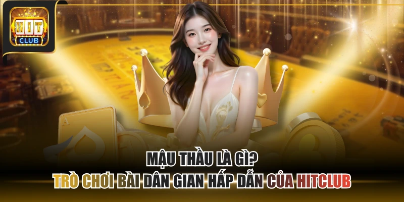 mậu thầu là gì
