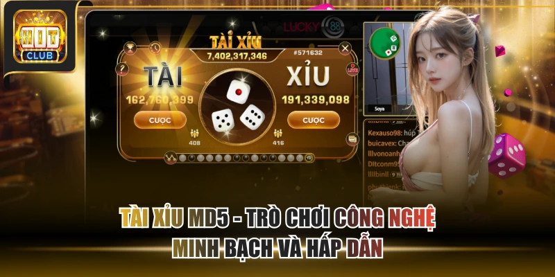 Tài xỉu MD5