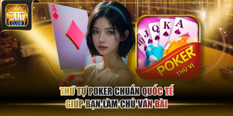 Thứ tự Poker